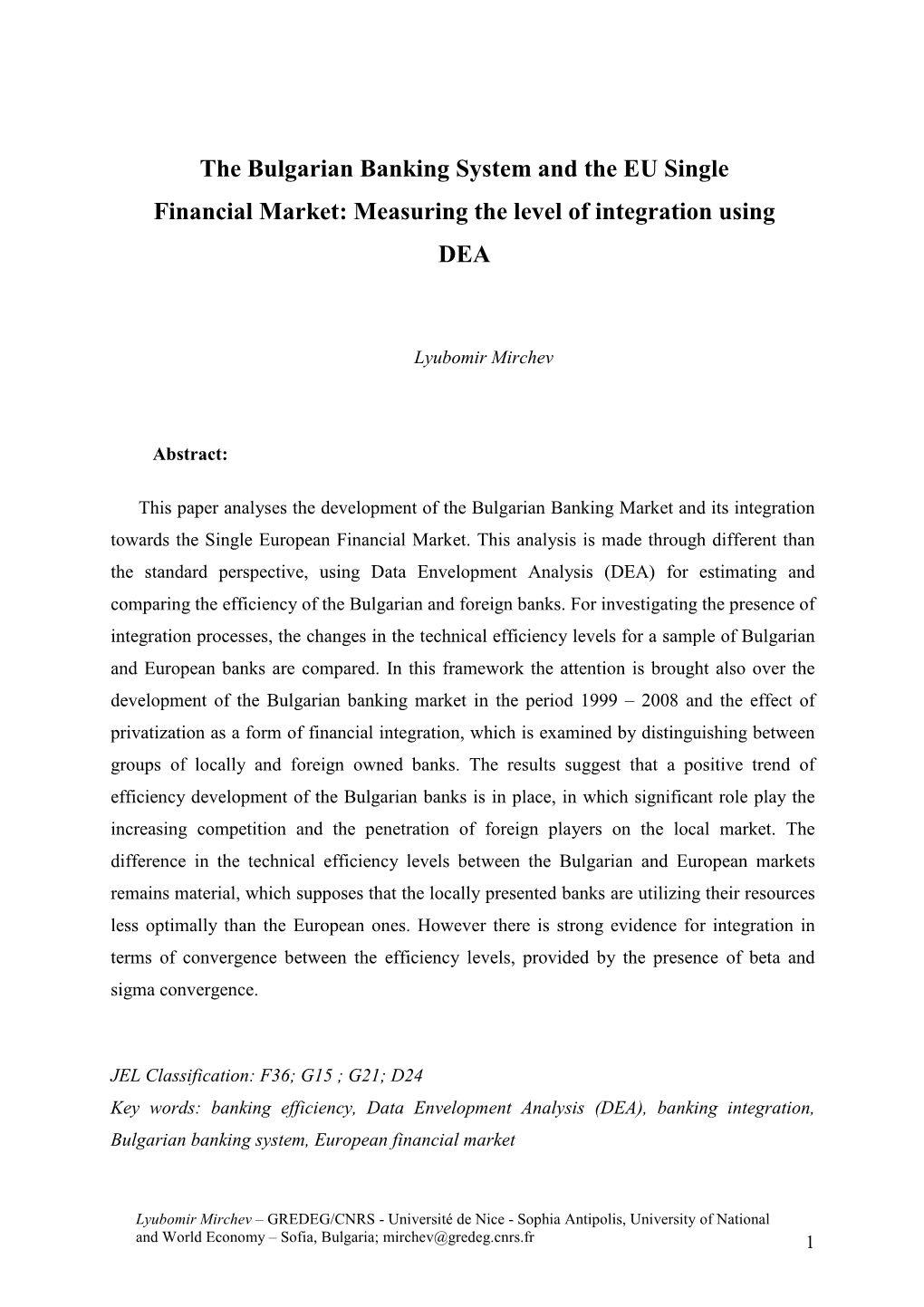 The Bulgarian Banking System and the EU Single Financial Market: Measuring the Level of Integration Using DEA