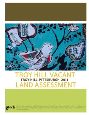 Project Reports 2011 Troy Hill Vacant Land Assessment Download