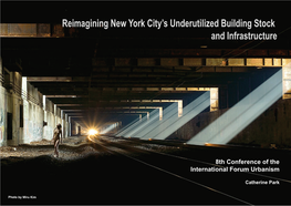Reimagining New York City's Underutilized Building Stock And