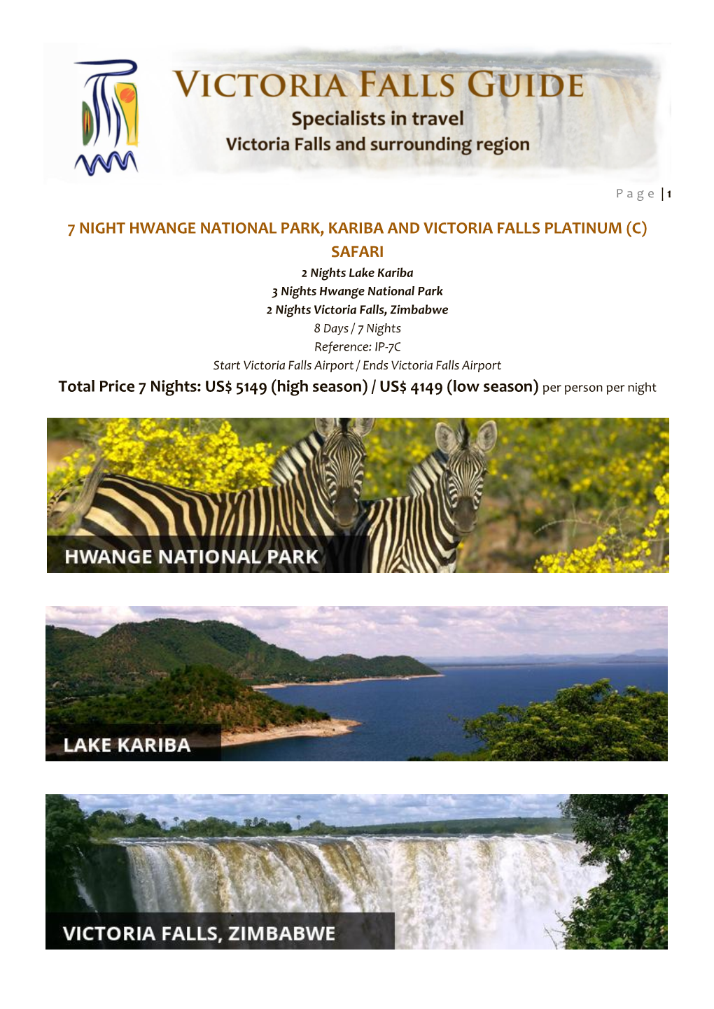 7 Night Hwange National Park, Kariba And