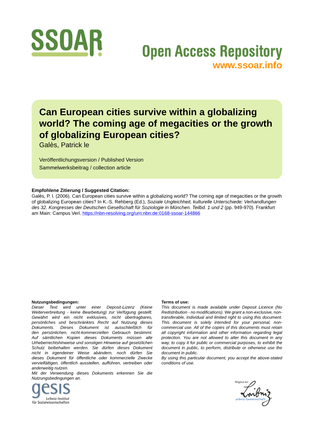 Can European Cities Survive Within a Globalizing World? the Coming Age of Megacities Or the Growth of Globalizing European Cities? Galès, Patrick Le