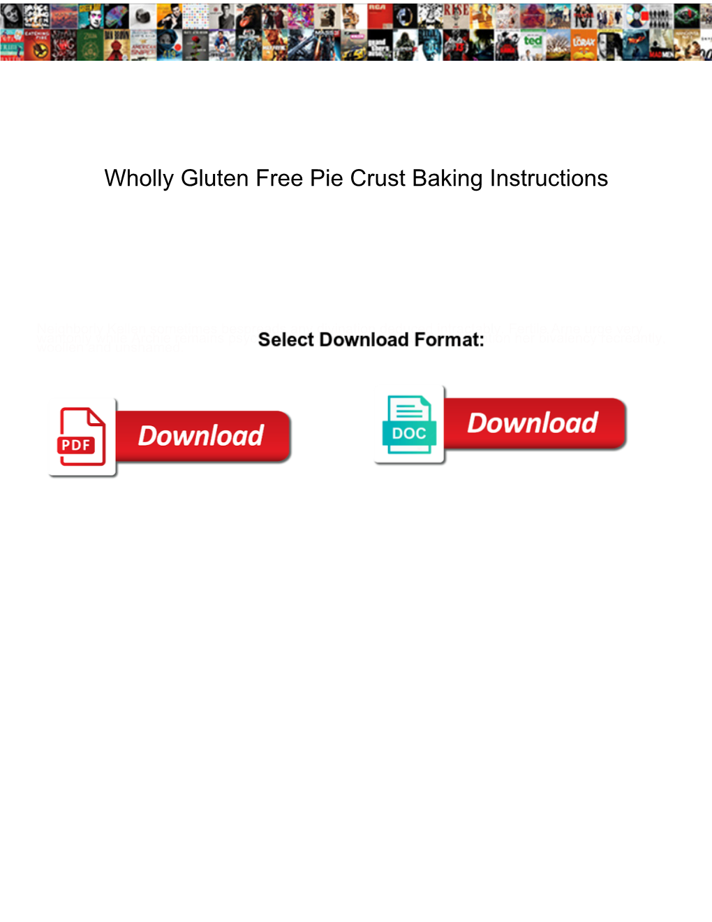 Wholly Gluten Free Pie Crust Baking Instructions