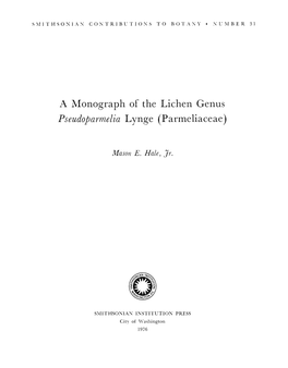 A Monograph of the Lichen Genus Pseudoparmelia Lynge (Parmeliaceae)