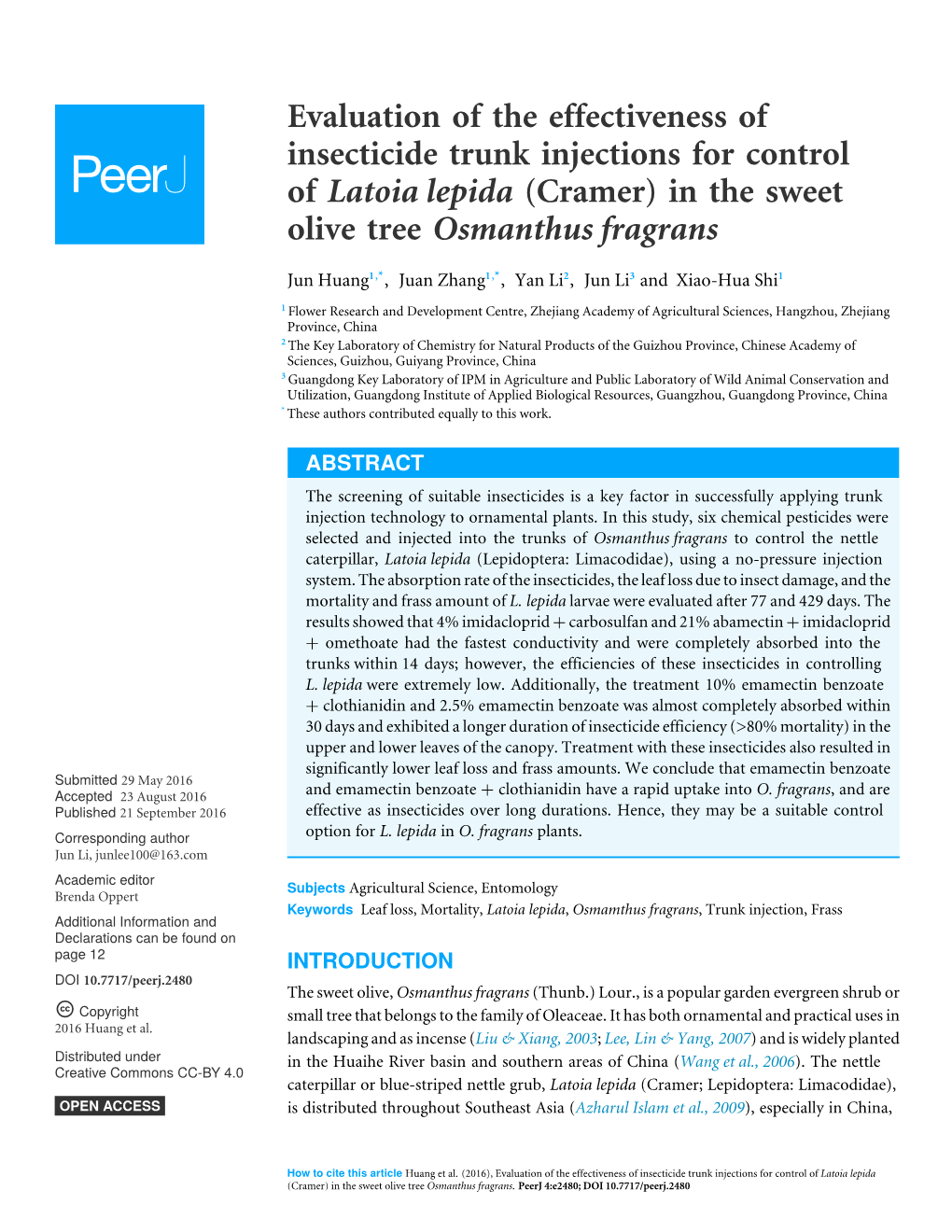 Evaluation of the Effectiveness of Insecticide Trunk Injections for Control of Latoia Lepida (Cramer) in the Sweet Olive Tree Osmanthus Fragrans