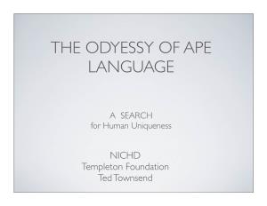 The Odyessy of Ape Language