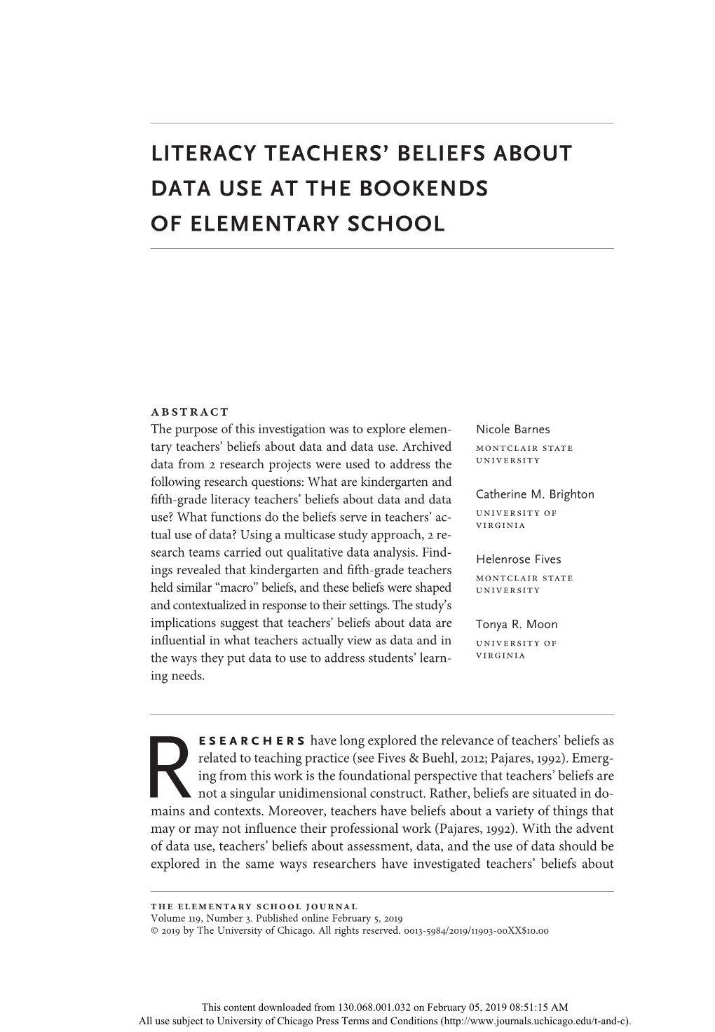Literacy Teachers' Beliefs About Data Use at the Bookends of Elementary