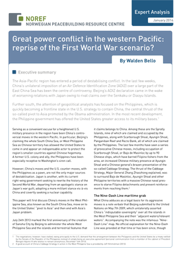 Great Power Conflict in the Western Pacific: Reprise of the First World War Scenario?