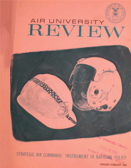 Air University Review: January-February 1968 Volume XIX, No. 2