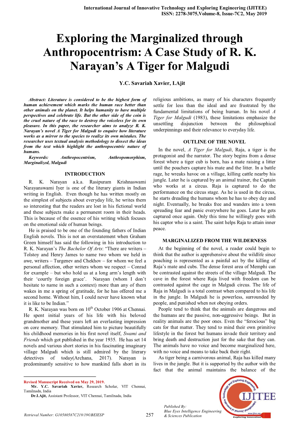 A Case Study of RK Narayan's a Tiger for Malgudi