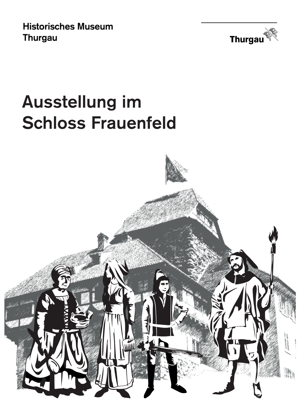 Ausstellung Im Schloss Frauenfeld Inhaltsverzeichnis