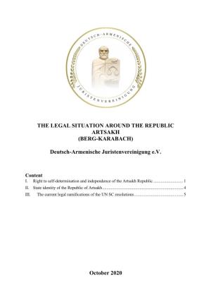 The Legal Situation Around the Republic Artsakh (Berg-Karabach)