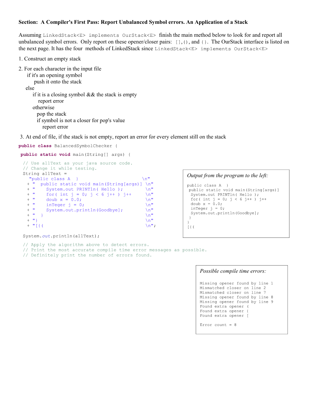 Section: a Compiler's First Pass: Report Unbalanced Symbol Errors. an Application of a Stack