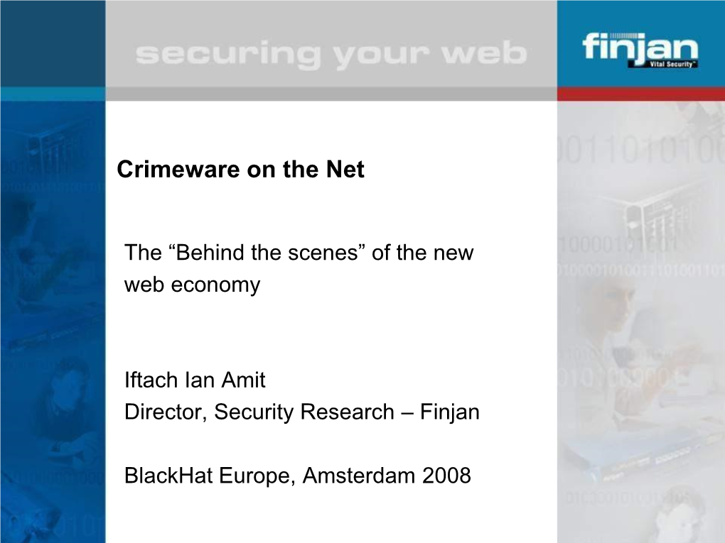 Crimeware on the Net