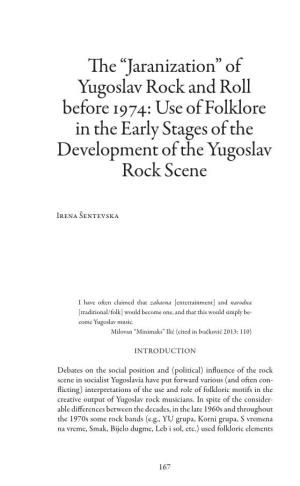 The “Jaranization” of Yugoslav Rock and Roll Before 1974: Use of Folklore in the Early Stages of the Development of the Yugoslav Rock Scene