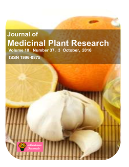 Medicinal Plant Research Volume 10 Number 37, 3 October, 2016 ISSN 1996-0875