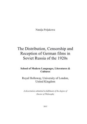 The Distribution, Censorship and Reception of German Films in Soviet Russia of the 1920S