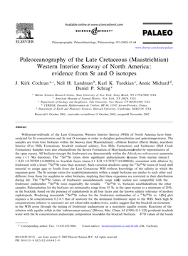 Paleoceanography of the Late Cretaceous (Maastrichtian) Western Interior Seaway of North America: Evidence from Sr and O Isotopes
