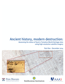 Ancient History, Modern Destruction