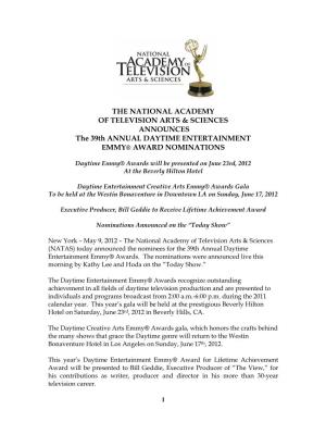 THE NATIONAL ACADEMY of TELEVISION ARTS & SCIENCES ANNOUNCES the 39Th ANNUAL DAYTIME ENTERTAINMENT EMMY® AWARD NOMINATION