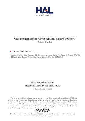 Can Homomorphic Cryptography Ensure Privacy? Antoine Guellier