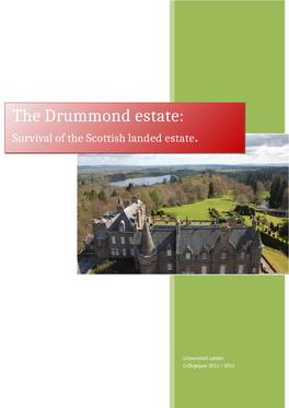 The Drummond Estate: Survival of the Scottish Landed Estate