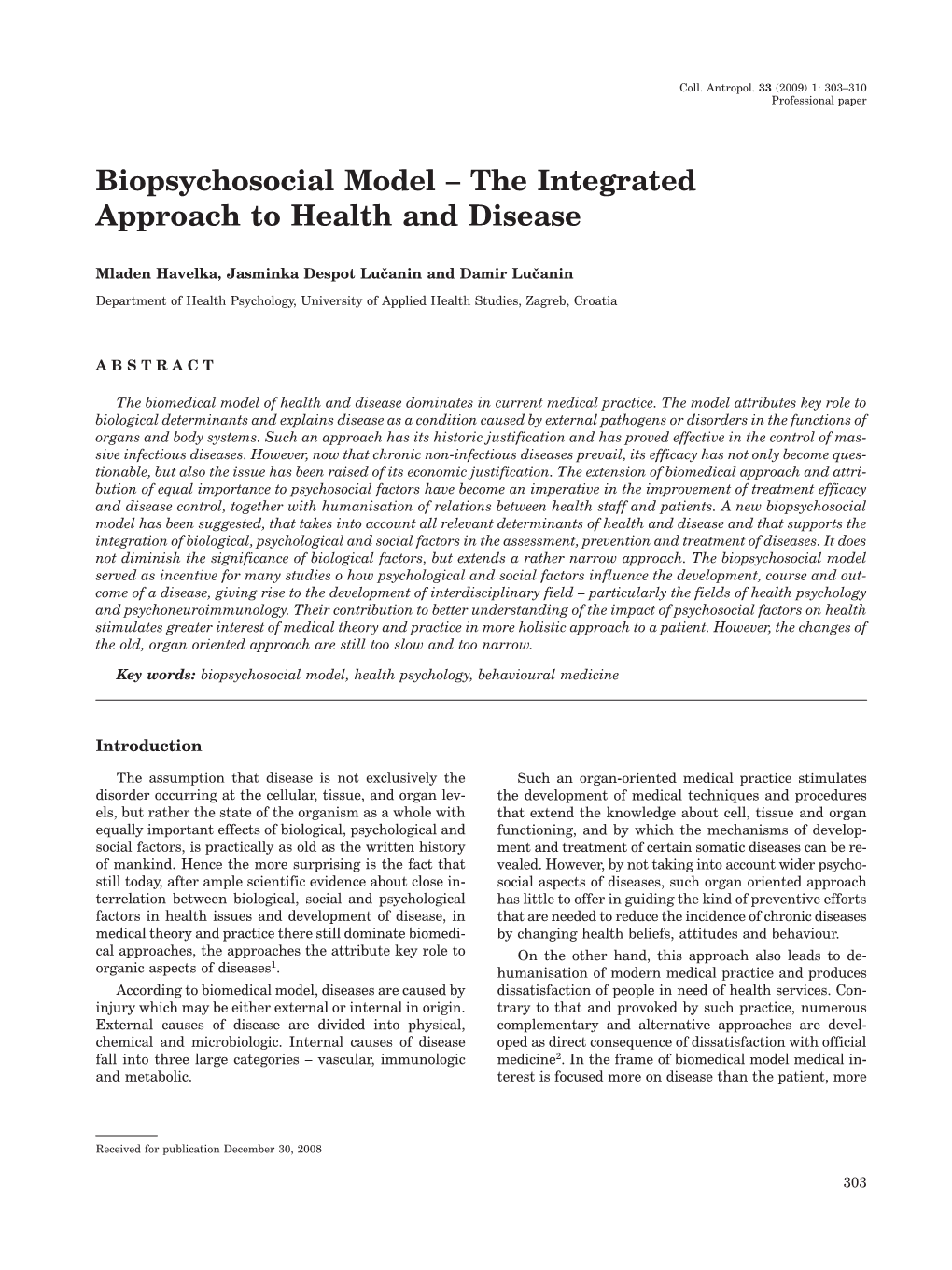 Biopsychosocial Model – the Integrated Approach to Health and Disease