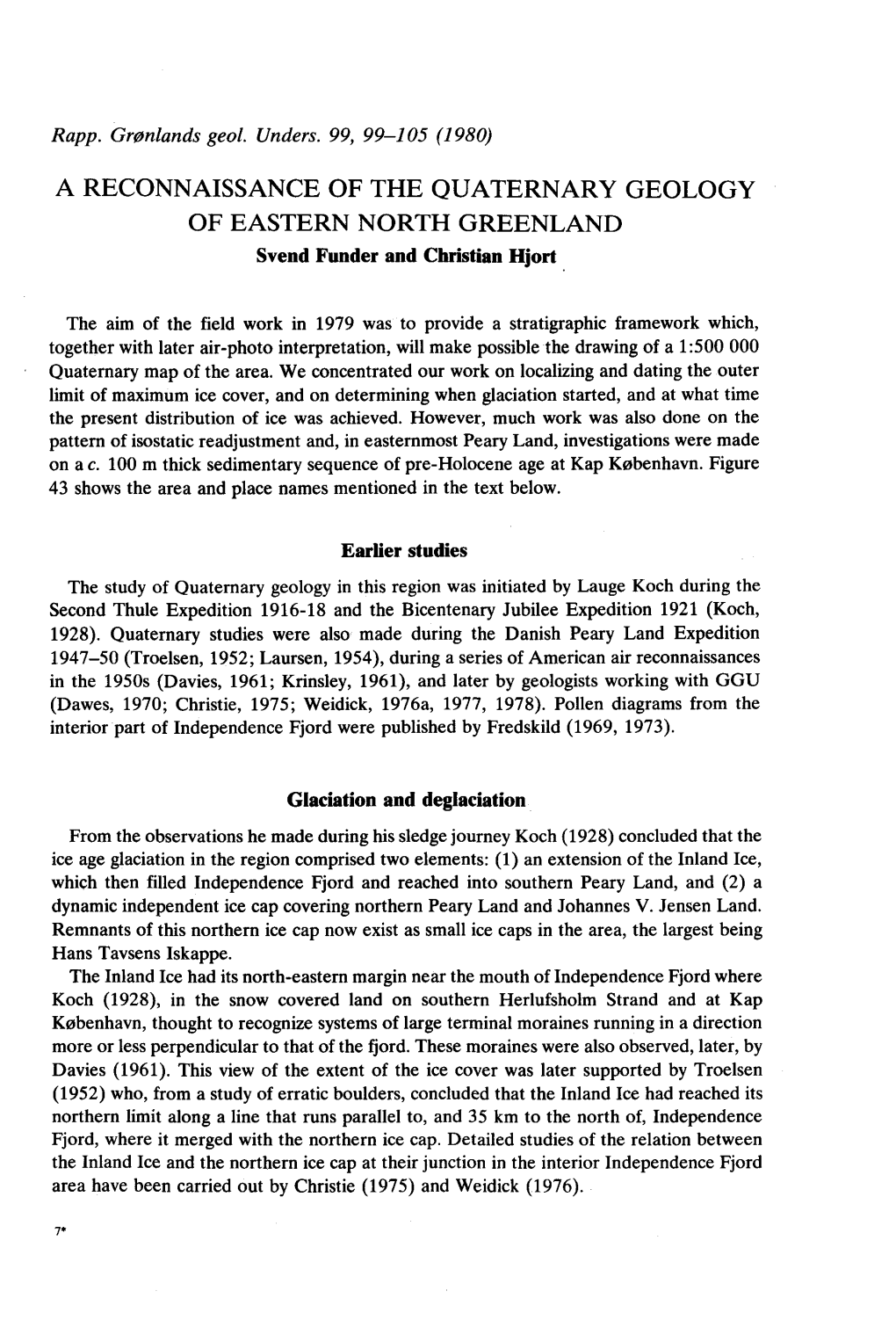 A Reconnaissance of the Quaternary Geology of Eastern North Greenland