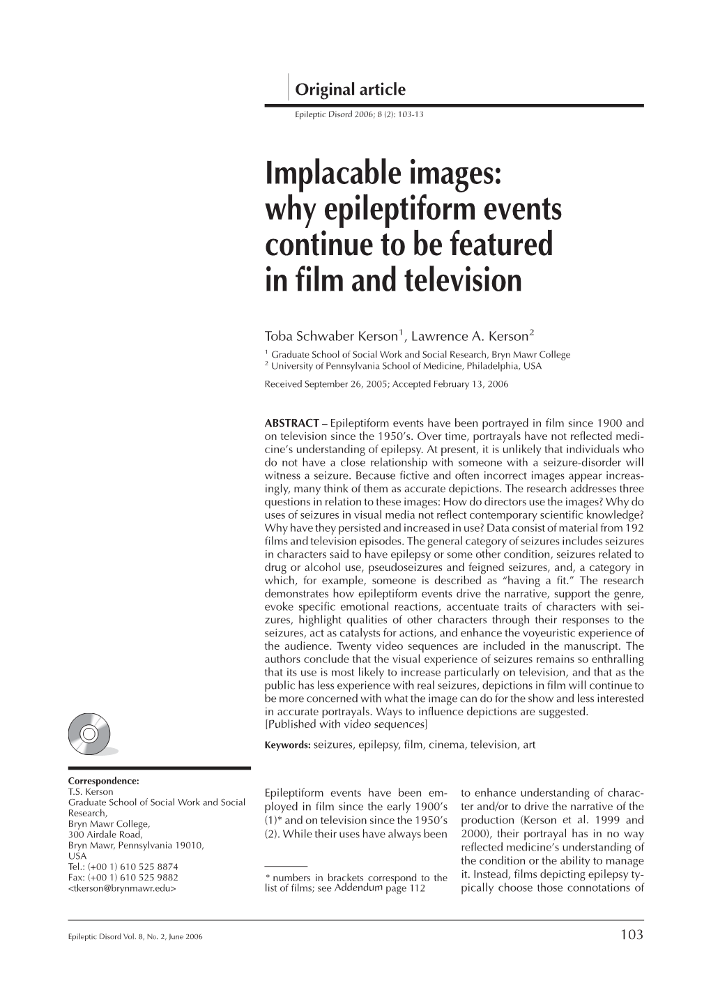 Implacable Images: Why Epileptiform Events Continue to Be Featured in ﬁlm and Television