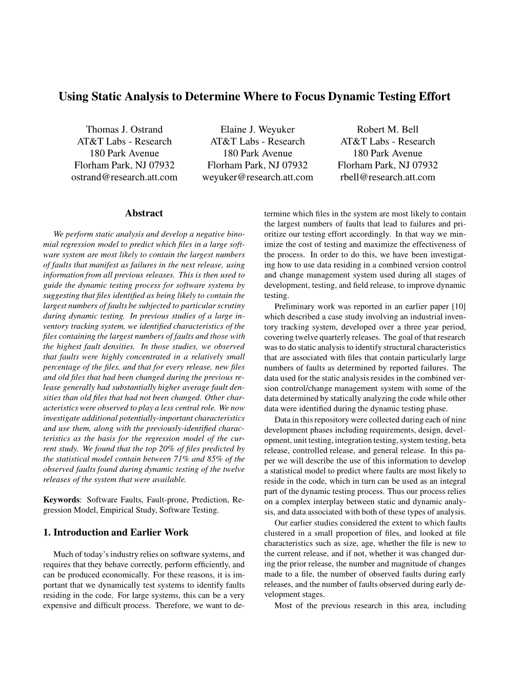 Using Static Analysis to Determine Where to Focus Dynamic Testing Effort