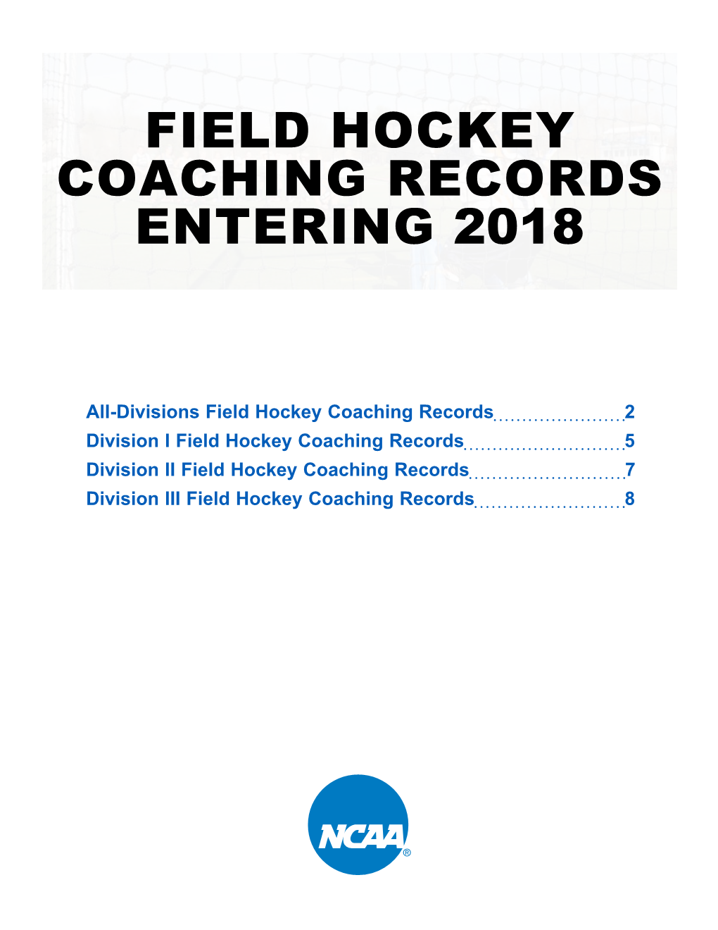 Coaching Records Entering 2018