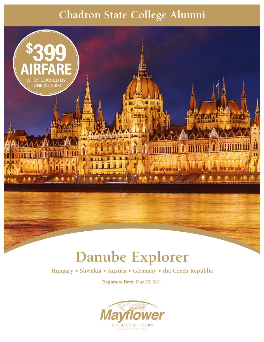 Danube Explorer Hungary • Slovakia • Austria • Germany • the Czech Republic