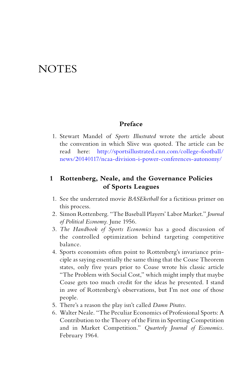 Preface 1 Rottenberg, Neale, and the Governance Policies of Sports