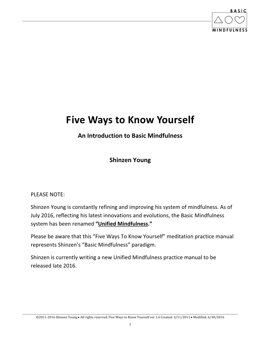 Five Ways to Know Yourself: an Introduction to Basic Mindfulness