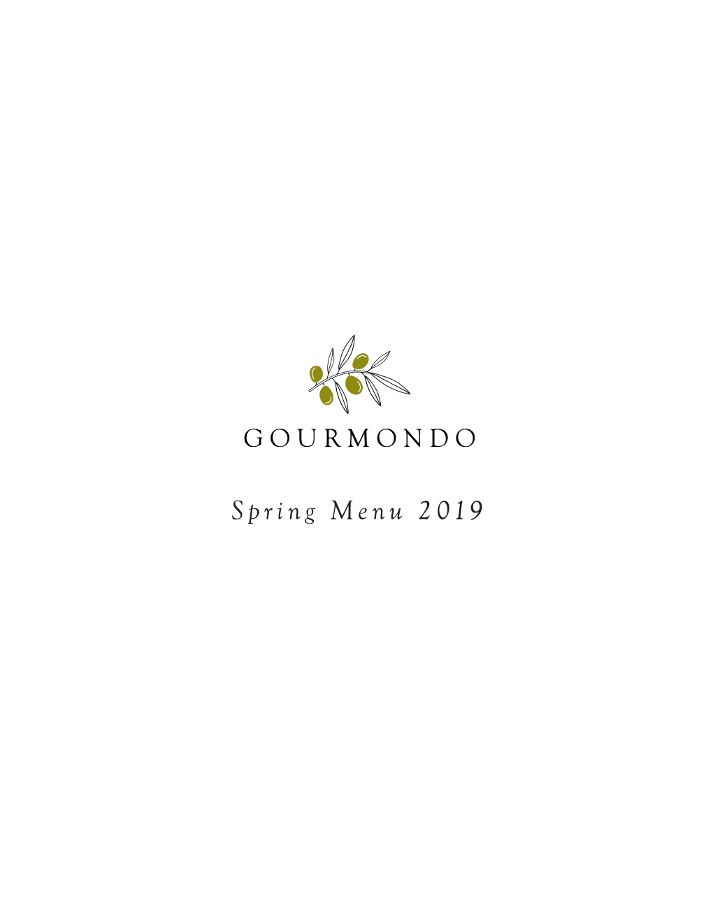 Spring Menu 2019 OUR STORY