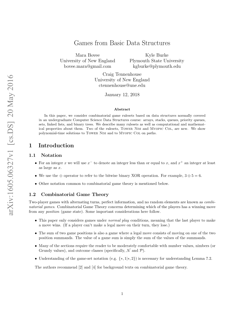 Games from Basic Data Structures