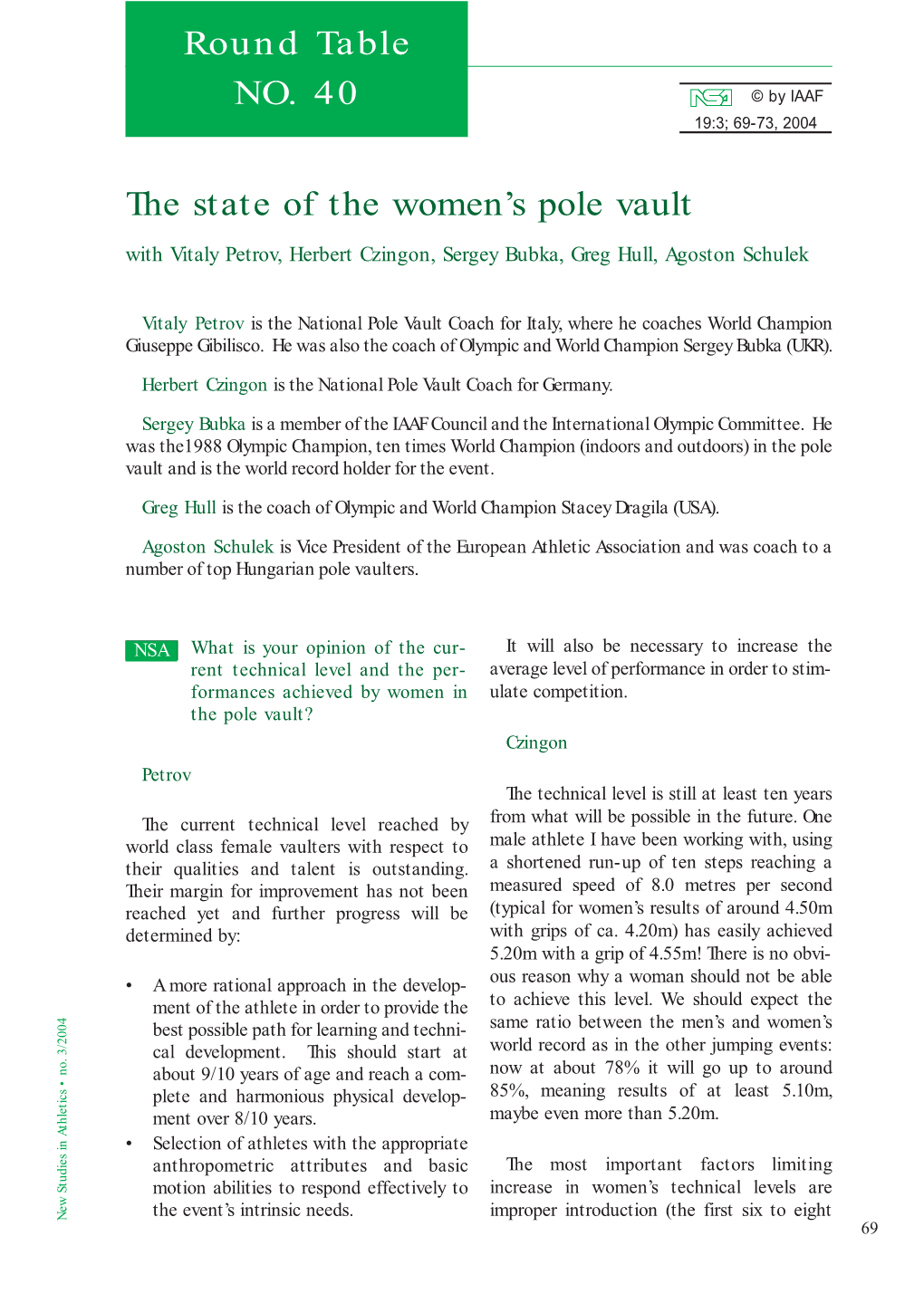 Round Table NO. 40 the State of the Women's Pole Vault