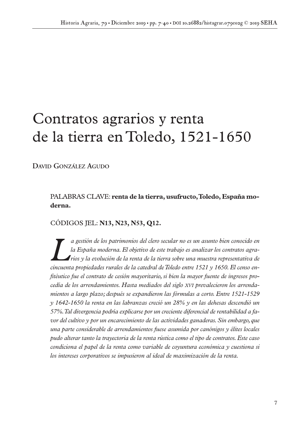 Contratos Agrarios Y Renta De La Tierra En Toledo, 1521-1650