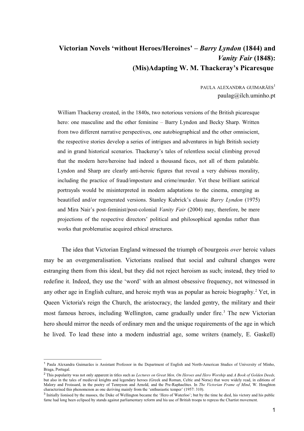 Victorian Novels Without Heroes/Heroines (1844-48): (Mis)Adapting Thackeray S Picaresque