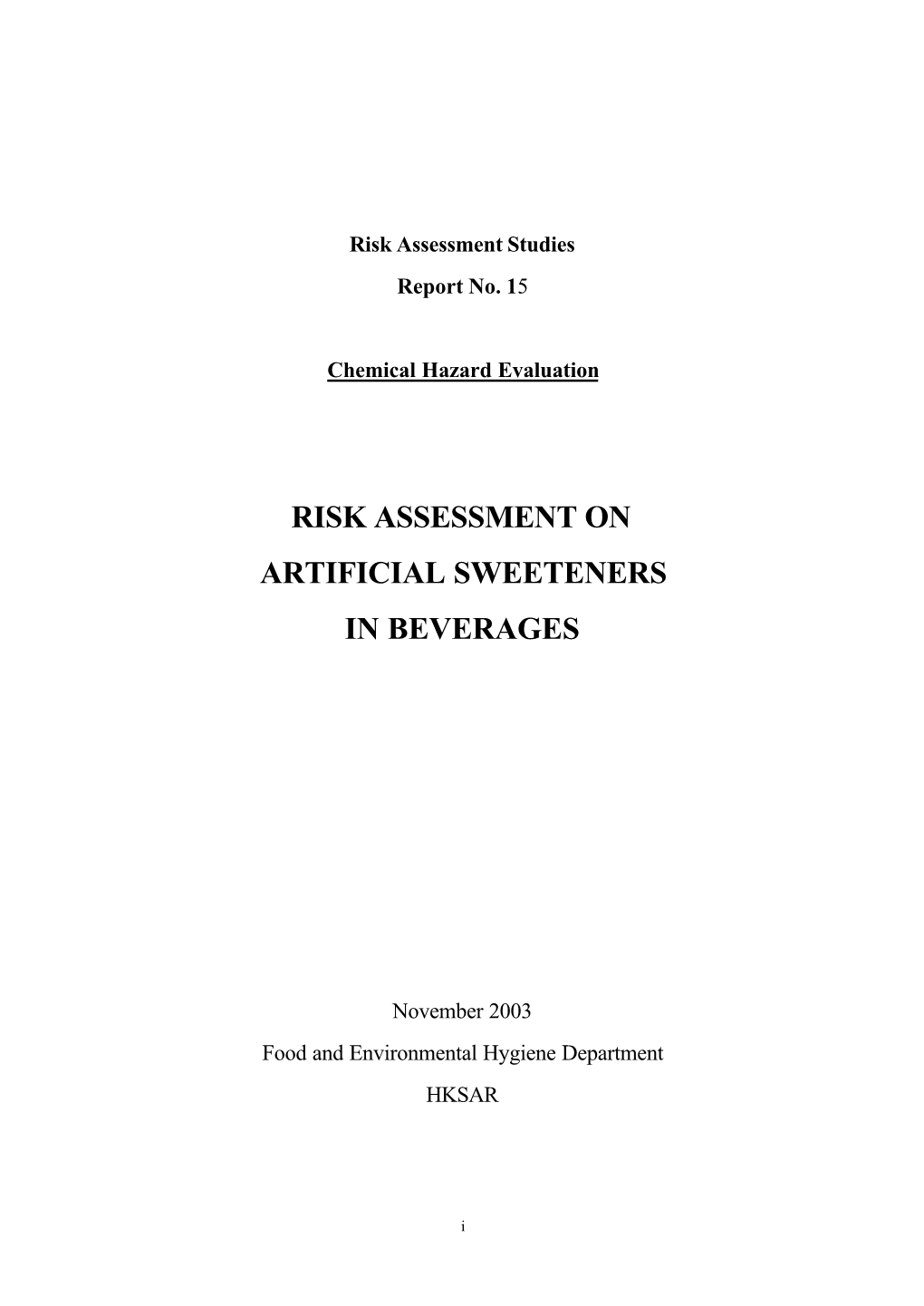 Risk Assessment on Artificial Sweeteners in Beverages