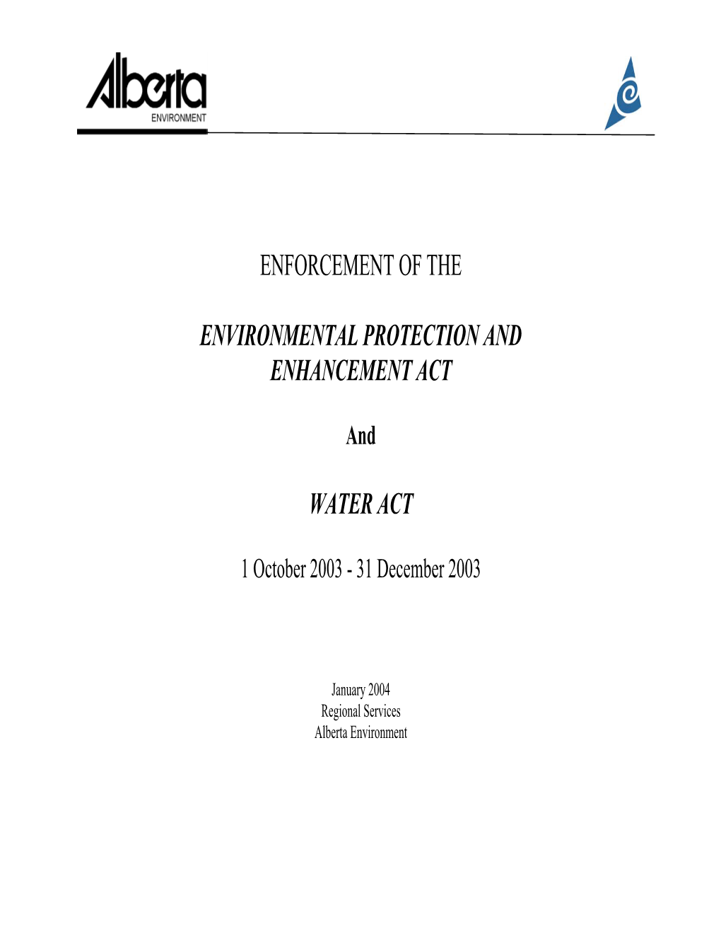 Enforcement Actions 1 October 2003 - 31 December 2003