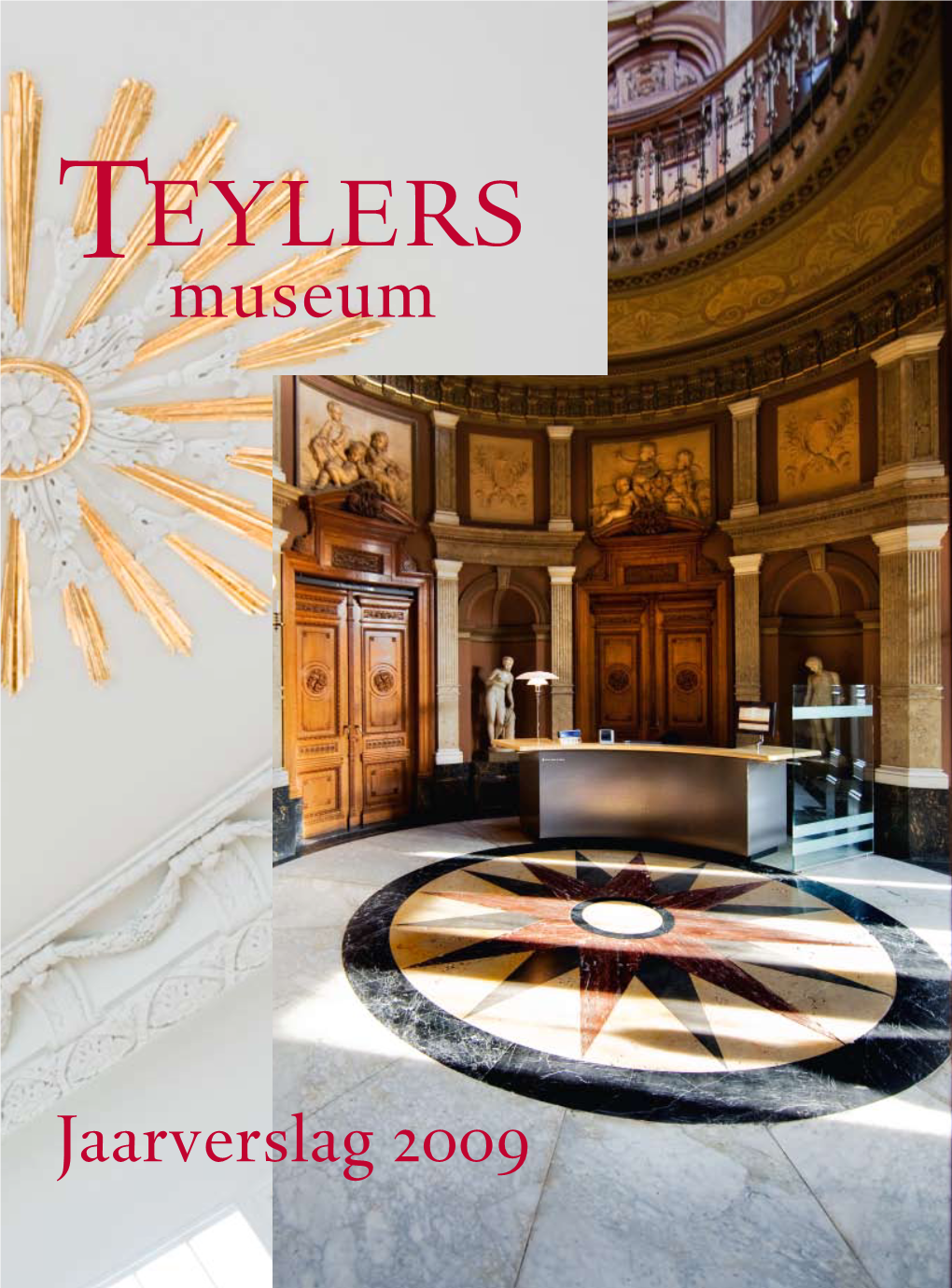 Jaarverslag Teylers Museum 2009