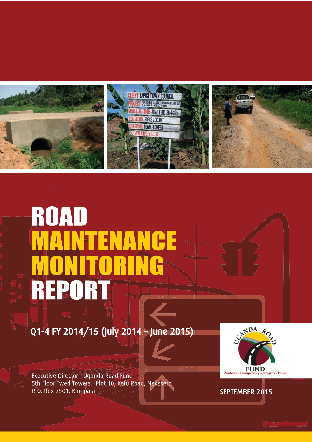 Road Maintenance Monitoring Report