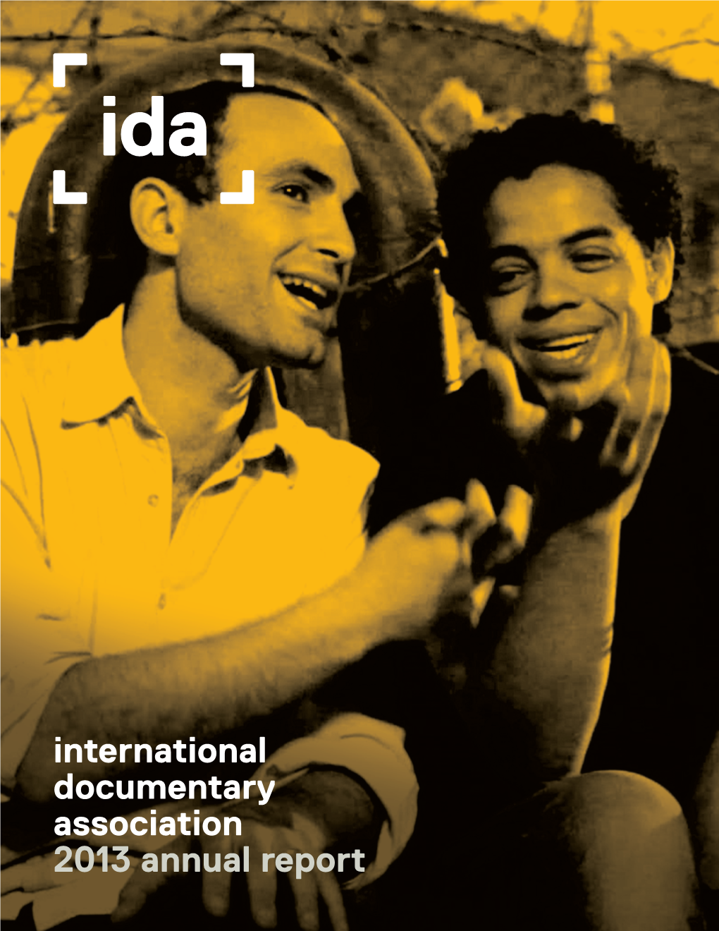 International Documentary Association 2013 Annual Report BOARD of DIRECTORS