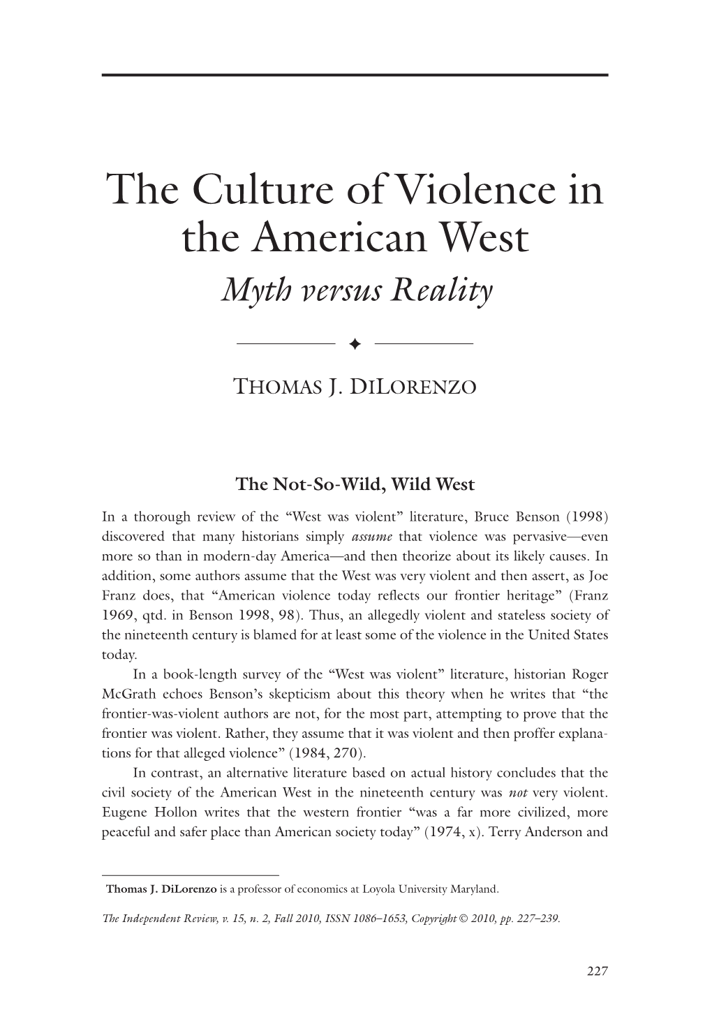 The Culture of Violence in the American West Myth Versus Reality