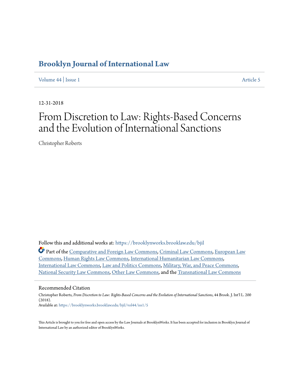 From Discretion to Law: Rights-Based Concerns and the Evolution of International Sanctions Christopher Roberts