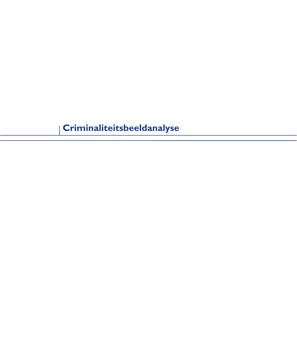 Latijns-Amerika 2002-2003 Criminaliteitsbeeldanalyse 6 Latijns-Amerika 2002-2003 Voorwoord