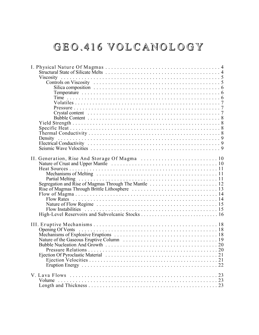 Geo.416 Volcanologyvolcanology