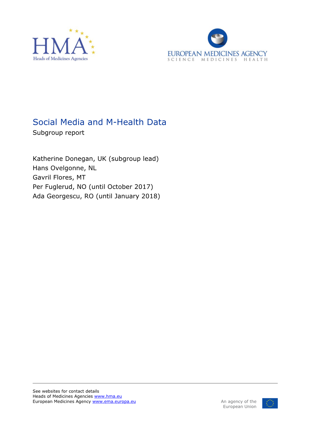 Social Media and M-Health Data Subgroup Report