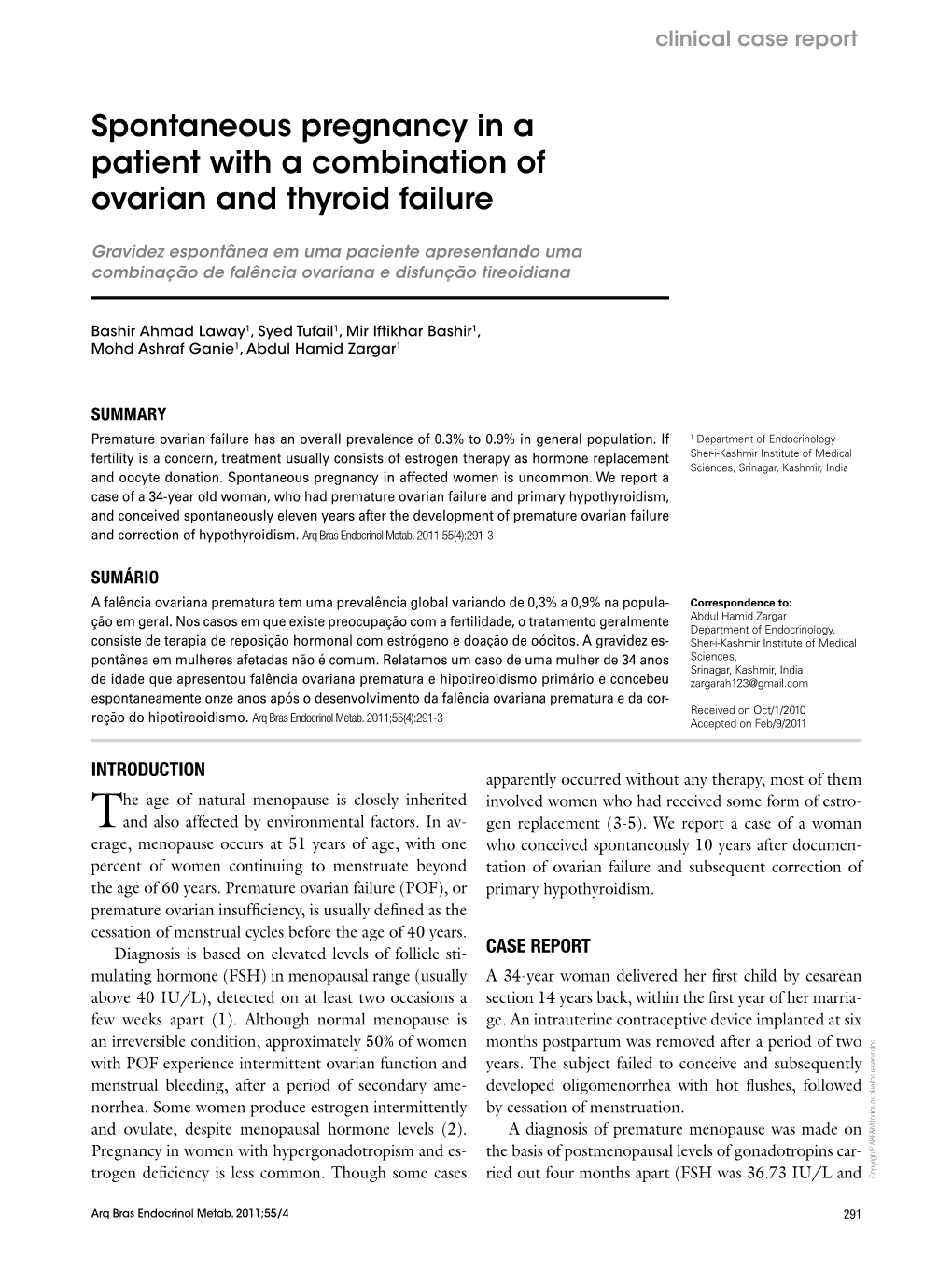 Spontaneous Pregnancy in a Patient with a Combination of Ovarian and Thyroid Failure