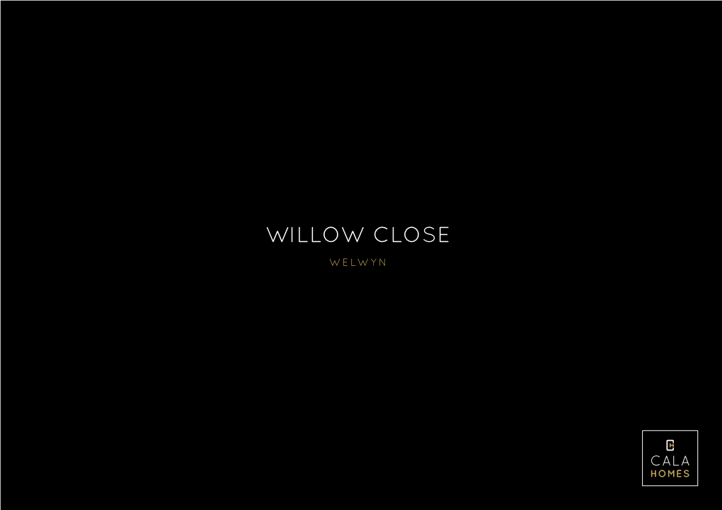 Willow Close